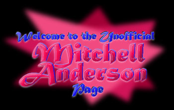 Welcome to the unofficial Mitchell Anderson Page
